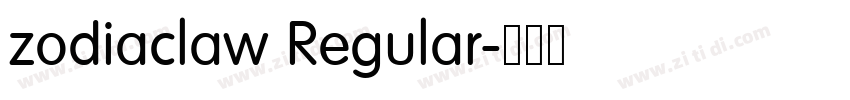 zodiaclaw Regular字体转换 zodiaclaw Regular字体转换